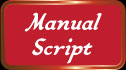Manual Script