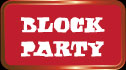 Block Party