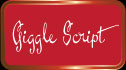 Giggle Script