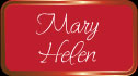 Mary Helen