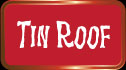 Tinr Roof